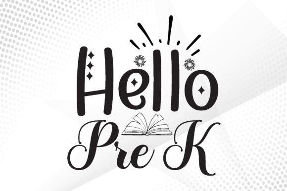 Hello Pre K Svg Review