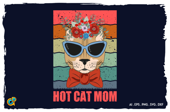 Hot Cat Mom Embroidery Design Review
