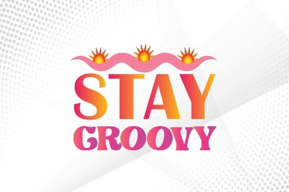 Stay Groovy Svg Review for Embroidery Projects
